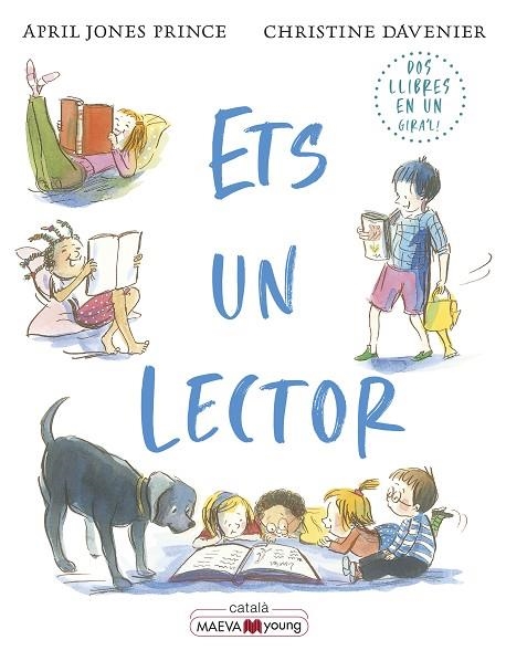 ETS UN LECTOR ETS UN ESCRIPTOR | 9788419110152 | DAVERNIER, CHRISTINE/JONES PRINCE, APRIL | Llibreria infantil i juvenil