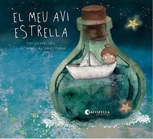 EL MEU AVI ESTRELLA | 9788418427800 | AYNÉ LÓPEZ, EVA | Llibreria infantil i juvenil