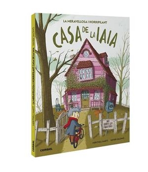 LA MERAVELLOSA I HORRIPILANT CASA DE LA IAIA | 9788491016779 | MARTÍ, MERITXELL/SALOMÓ, XAVIER | Llibreria infantil i juvenil