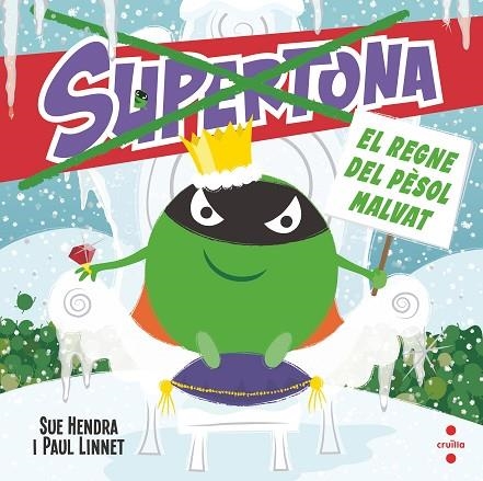 SUPERTONA EL REGNE DEL PÈSOL MLAVAT | 9788466154024 | HENDRA, SUE/LINNET, PAUL | Llibreria infantil i juvenil