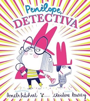 PENÈLOPE DETECTIVA | 9788413492032 | BUTCHART, PAMELA | Llibreria infantil i juvenil