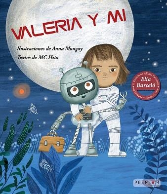 VALERIA Y MI | 9788412609653 | HITO ORTEGA, MARÍA CONCEPCIÓN | Llibreria infantil i juvenil
