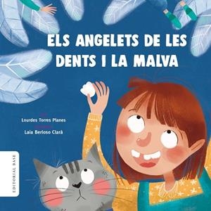 ELS ANGELETS DE LES DENTS | 9788417759018 | TORRES PLANA, LOURDES | Llibreria infantil i juvenil