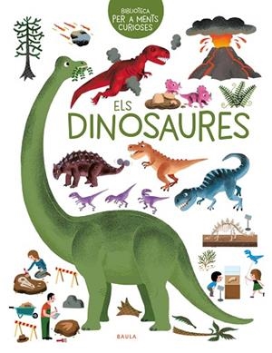 ELS DINOSAURES | 9788447946600 | HÉDELIN, PASCALE | Llibreria infantil i juvenil