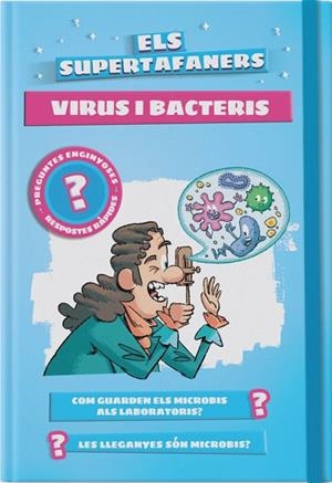 ELS SUPERTAFANERS VIRUS I BACTERIS | 9788499743523 | VOX EDITORIAL | Llibreria infantil i juvenil
