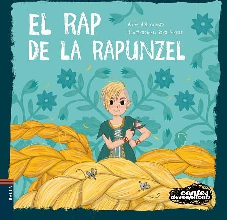 EL RAP DE LA RAPUNZEL | 9788447944989 | VIVIM DEL CUENTU | Llibreria infantil i juvenil