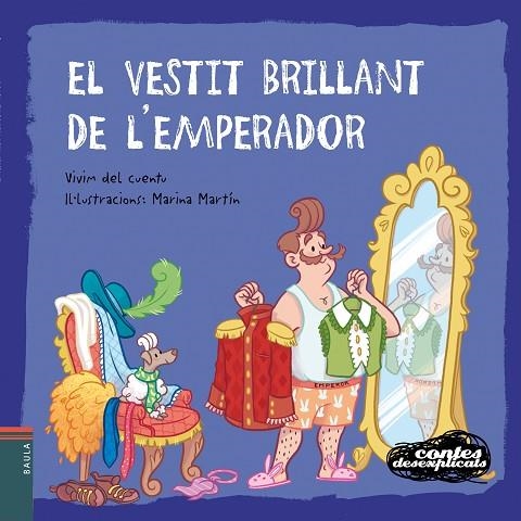 EL VESTIT BRILLANT DE L'EMPERADOR | 9788447940271 | VIVIM DEL CUENTU | Llibreria infantil i juvenil