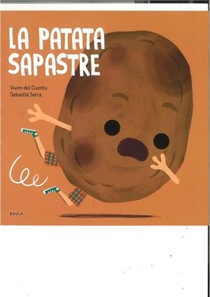 LA PATATA SAPASTRE | 9788447946488 | VIVIM DEL CUENTU | Llibreria infantil i juvenil