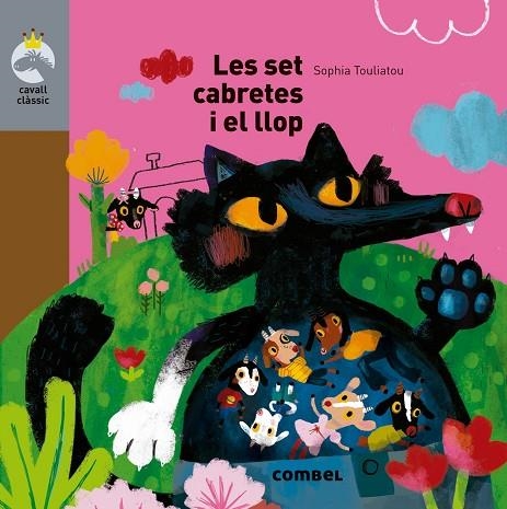 LES SET CABRETES I EL LLOP | 9788491013747 | TOULIATOU, SOPHIA | Llibreria infantil i juvenil