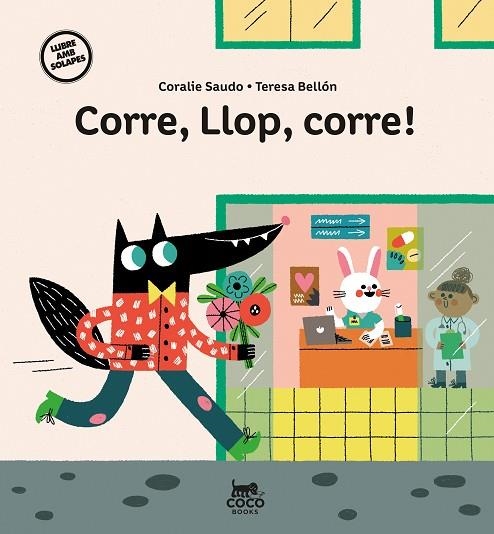 CORRE LLOP CORRE | 9788412557169 | SAUDO, CORALIE | Llibreria infantil i juvenil