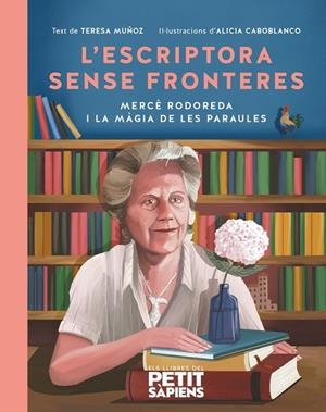 L'ESCRIPTORA SENSE FRONTERES | 9788416774791 | MUÑOZ GARCÍA, TERESA | Llibreria infantil i juvenil