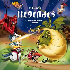 RONDALLES I LLEGENDES PER ABANS D'ANAR A DORMIR | 9788417759049 | PIÑAS GIMENEZ, XAVIER | Llibreria infantil i juvenil