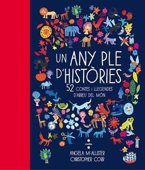 UN ANY PLE D'HISTÒRIES | 9788466141765 | MCALLISTER, ANGELA | Llibreria infantil i juvenil