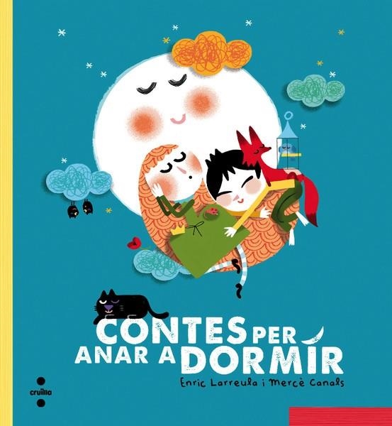 CONTES PER ANAR A DORMIR | 9788466137706 | LARREULA, ENRIC | Llibreria infantil i juvenil