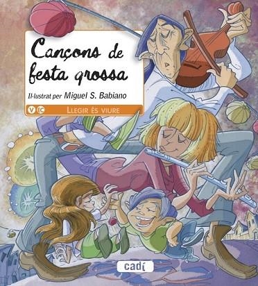 CANÇONS DE FESTA GROSSA ( LLETRA LLIGADA ) | 9788447440801 | BIBIANO, MIGUEL S | Llibreria infantil i juvenil