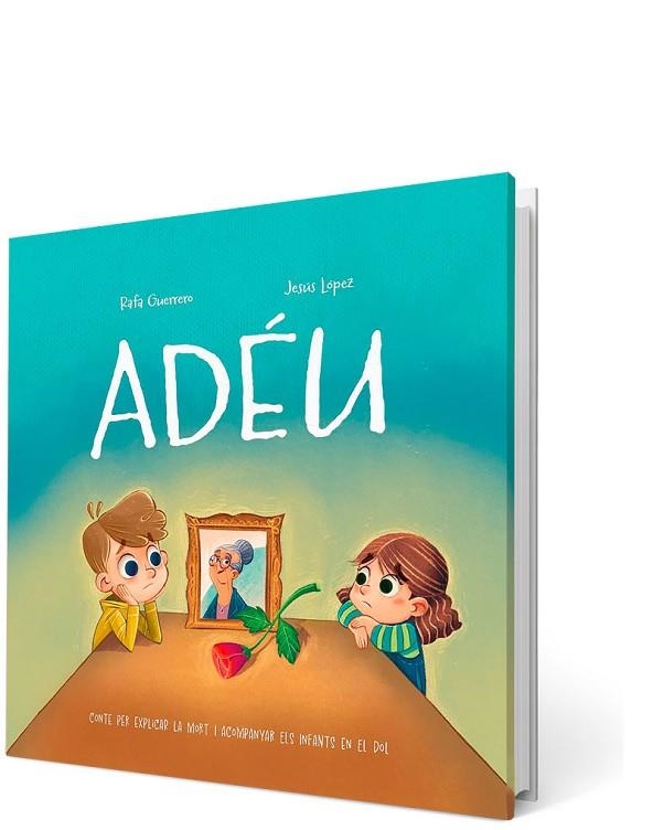 ADÉU | 9788426735409 | GUERRERO, RAFA/LÓPEZ, JESÚS | Llibreria infantil i juvenil