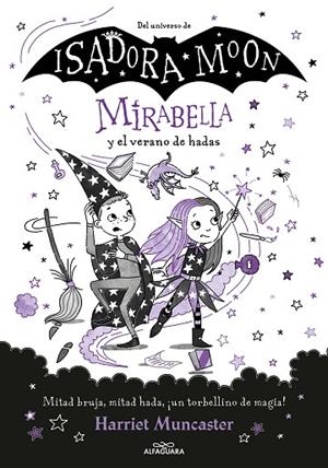 MIRABELLA 6 MIRABELLA Y EL VERANO DE HADAS | 9788419191786 | MUNCASTER, HARRIET | Llibreria infantil i juvenil