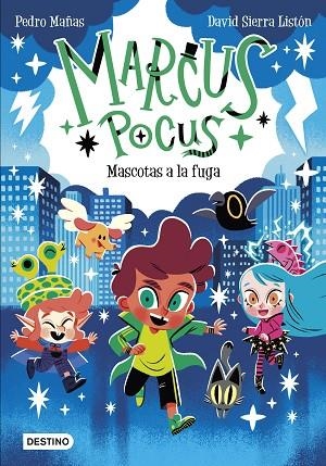 MARCUS POCUS 5 MASCOTAS A LA FUGA | 9788408275343 | MAÑAS, PEDRO/SIERRA LISTÓN, DAVID | Llibreria infantil i juvenil