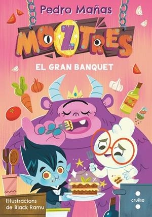 MOZTRES 2 EL GRAN BANQUET | 9788466154345 | MAÑAS ROMERO, PEDRO | Llibreria infantil i juvenil