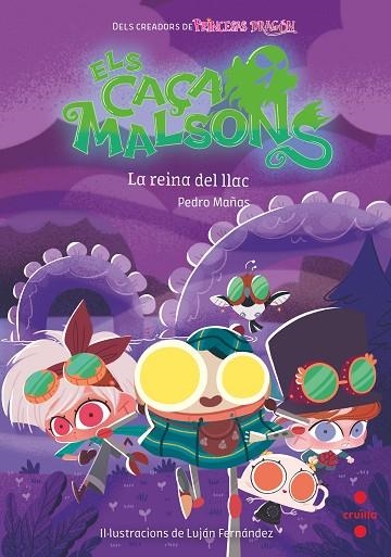 ELS CAÇAMALSONS 6 LA REINA DEL LLAC | 9788466150668 | MAÑAS ROMERO, PEDRO