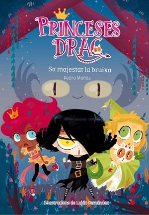 PRINCESES DRAC 3 SA MAJESTAT LA BRUIXA | 9788466142205 | MAÑAS ROMERO, PEDRO | Llibreria infantil i juvenil