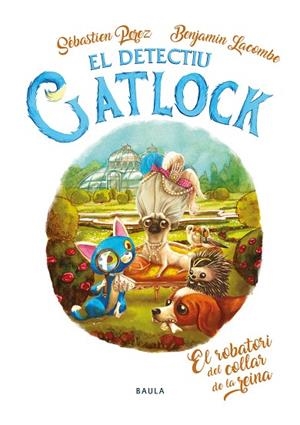 EL DETECTIU GATLOCK 3 EL ROBATORI DEL COLLAR DE LA REINA | 9788447946273 | PEREZ, SÉBASTIEN/LACOMBE, BENJAMIN | Llibreria infantil i juvenil