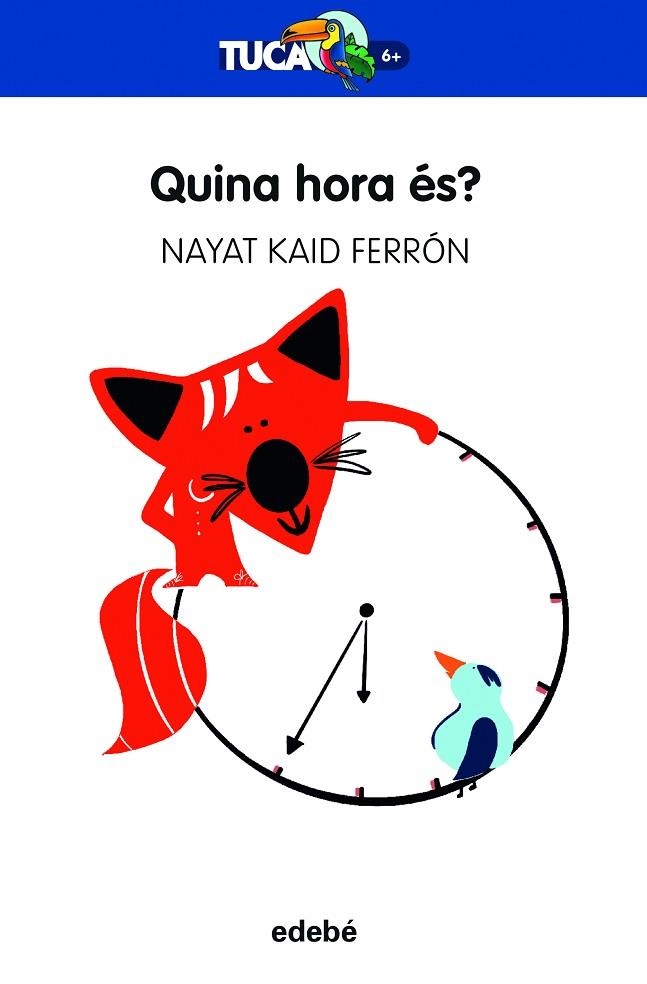 QUINA HORA ÉS ? | 9788468363943 | KAID FERRON, NAYAT | Llibreria infantil i juvenil