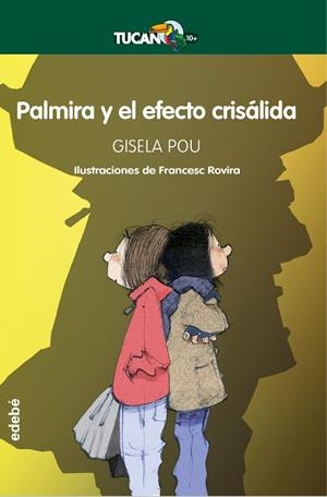 PALMIRA Y EL EFECTO CRISÁLIDA | 9788468340517 | POU VALLS, GISELA | Llibreria infantil i juvenil