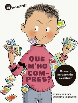 QUE M'HO COMPRES ? | 9788483435564 | ROCA, ELISENDA | Llibreria infantil i juvenil