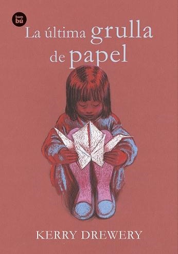 LA ÚLTIMA GRULLA DE PAPEL | 9788483436073 | DREWERY, KERRY | Llibreria infantil i juvenil