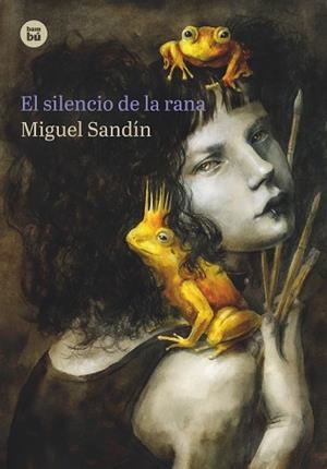 EL SILENCIO DE LA RANA | 9788483435786 | MARTÍN SANDÍN, MIGUEL ÁNGEL | Llibreria infantil i juvenil