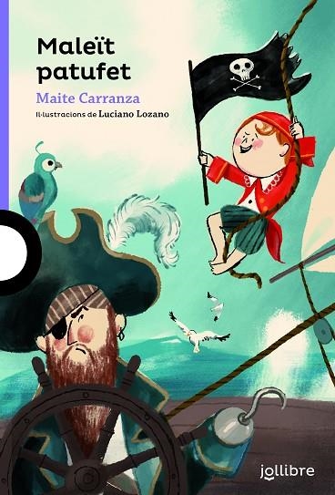 MALEÏT PATUFET | 9788416661817 | CARRANZA, MAITE/LOZANO RAYA, LUCIANO | Llibreria infantil i juvenil