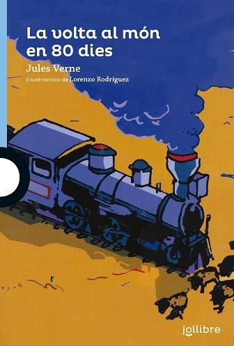 LA VOLTA AL MÓN EN 80 DIES | 9788416666546 | VERNE, JULIO | Llibreria infantil i juvenil