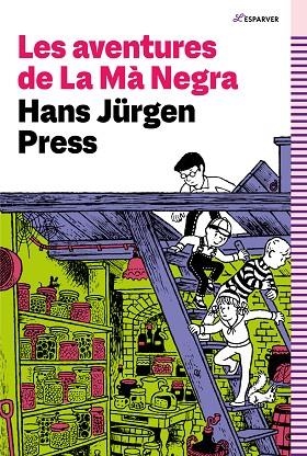 LES AVENTURES DE LA MÀ NEGRA | 9788419366351 | PRESS, HANS JÜRGEN | Llibreria infantil i juvenil
