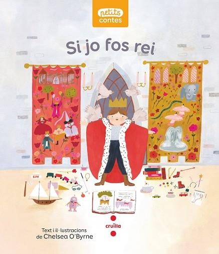 SI JO FOS REI | 9788466151474 | O'BYRNE, CHELSEA | Llibreria infantil i juvenil