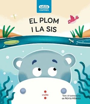 EL PLOM I LA SIS ( LLETRA DE PAL ) | 9788466154130 | ALBESA VALDÉS, NÚRIA | Llibreria infantil i juvenil