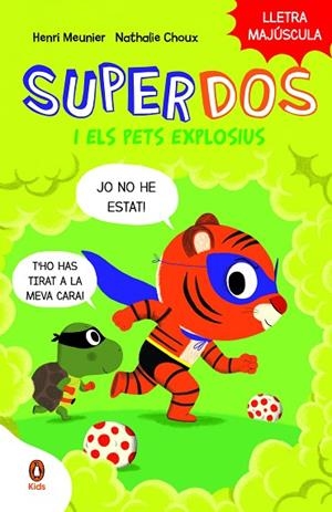 SUPERDOS I ELS PETS EXPLOSIUS SUPERDOS 2 | 9788419511003 | MEUNIER, HENRY | Llibreria infantil i juvenil
