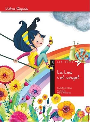 LA LEA I EL CARGOL | 9788447930531 | DEL HOYO ALFARO, RODOLFO | Llibreria infantil i juvenil