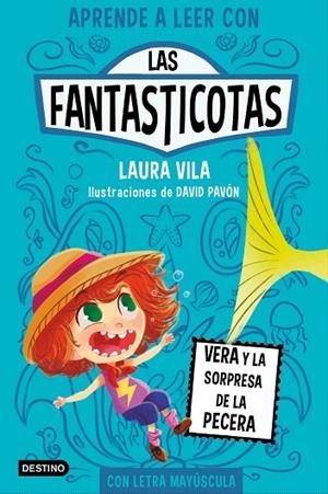 LAS FANTASTICOTAS 1 VERA Y LA SORPRESA DE LA PECERA | 9788408267140 | VILA, LAURA | Llibreria infantil i juvenil