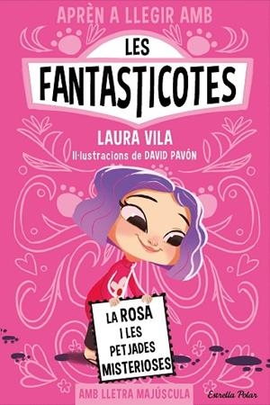 APRÈN A LLEGIR AMB LES FANTASTICOTES 7 LA ROSA I LES PETJADES MISTERIOSES | 9788413897233 | VILA, LAURA | Llibreria infantil i juvenil