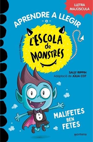 APRENDRE A LLEGIR A L'ESCOLA DE MONSTRES 6 MALIFETES BEN FETES | 9788419085580 | RIPPIN, SALLY/COT, JÚLIA | Llibreria infantil i juvenil