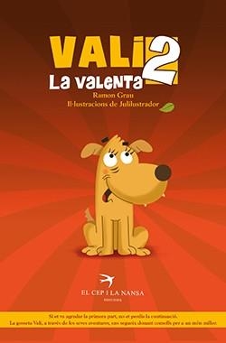 VALI LA VALENTA 2 | 9788417756703 | GRAU VALLÈS, RAMON | Llibreria infantil i juvenil
