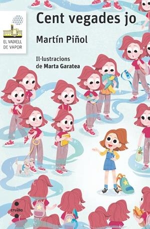 CENT VEGADES JO | 9788466149525 | MARTIN PIÑOL, JOAN ANTONI | Llibreria infantil i juvenil