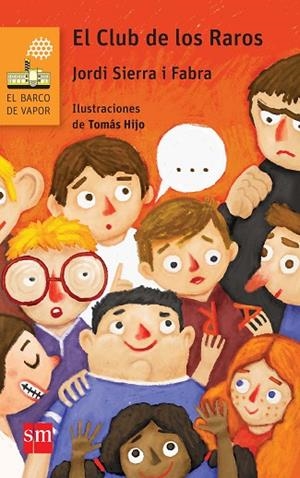 EL CLUB DE LOS RAROS | 9788467582680 | SIERRA I FABRA, JORDI | Llibreria infantil i juvenil