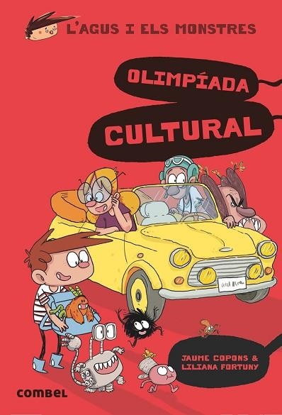 L'AGUS I ELS MONSTRES 13 OLIMPÍADA CULTURAL | 9788491014683 | COPONS, JAUME/FORTUNY, LILIANA | Llibreria infantil i juvenil