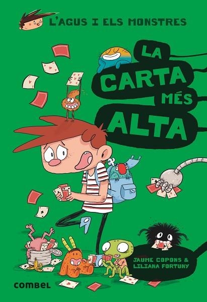 L'AGUS I ELS MONSTRES 7 LA CARTA MÉS ALTA | 9788491012030 | COPONS, JAUME/FORTUNY, LILIANA | Llibreria infantil i juvenil
