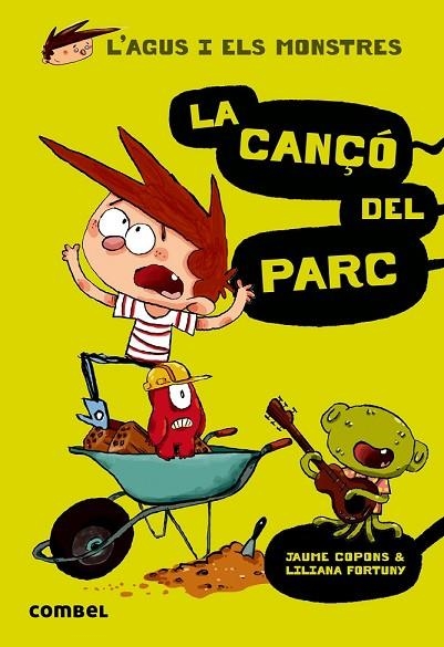 L'AGUS I ELS MONSTRES 3 LA CANÇÓ DEL PARC | 9788498259919 | COPONS, JAUME/FORTUNY, LILIANA | Llibreria infantil i juvenil