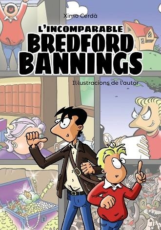 L'INCOMPARABLE BREDFORD BANNINGS | 9788448945954 | CERDÀ, XIMO | Llibreria infantil i juvenil