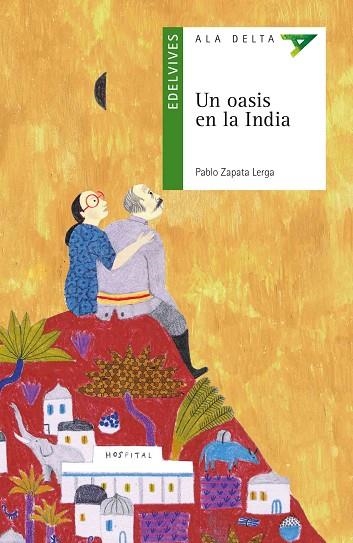 UN OASIS EN AL INDIA | 9788414002100 | ZAPATA LERGA, PABLO | Llibreria infantil i juvenil