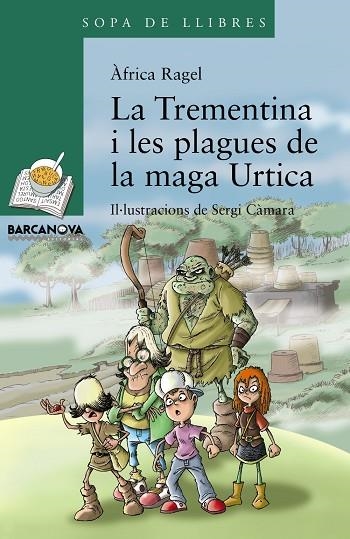 TREMENTINA I LES PLAGUES DE LA MAGA URTICA | 9788448941277 | RAGEL, ÀFRICA | Llibreria infantil i juvenil